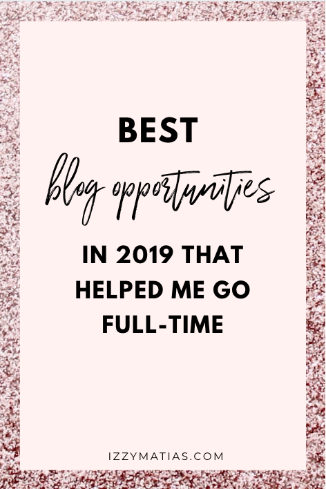 best blog opportunities in 2019 izzy matias