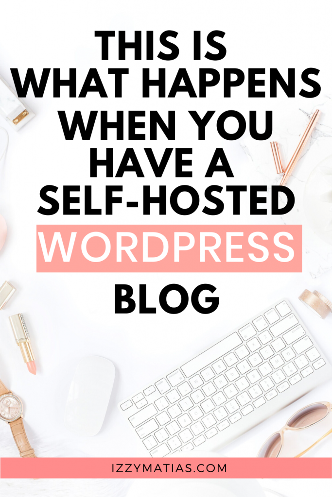 Find out what is a self-hosted WordPress blog, the benefits of one, and why professional bloggers choose this blogging platform. #selfhostedwordpressblog