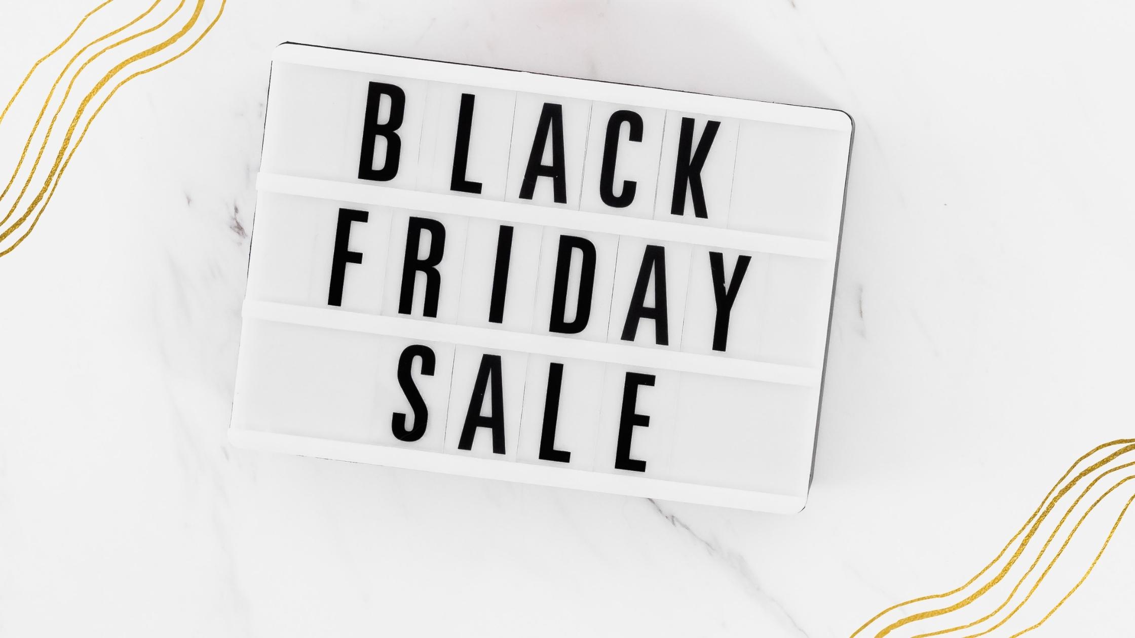 Black Friday deals for bloggers sign 