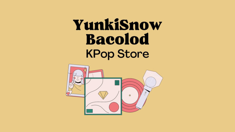 What You Need To Know About Yunkisnow Bacolod: A KPop Store In Bacolod