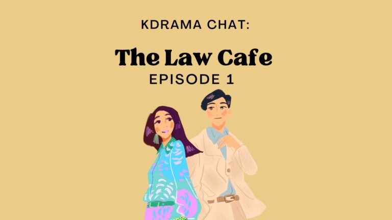 KDrama Chat: The Law Cafe Episode 1